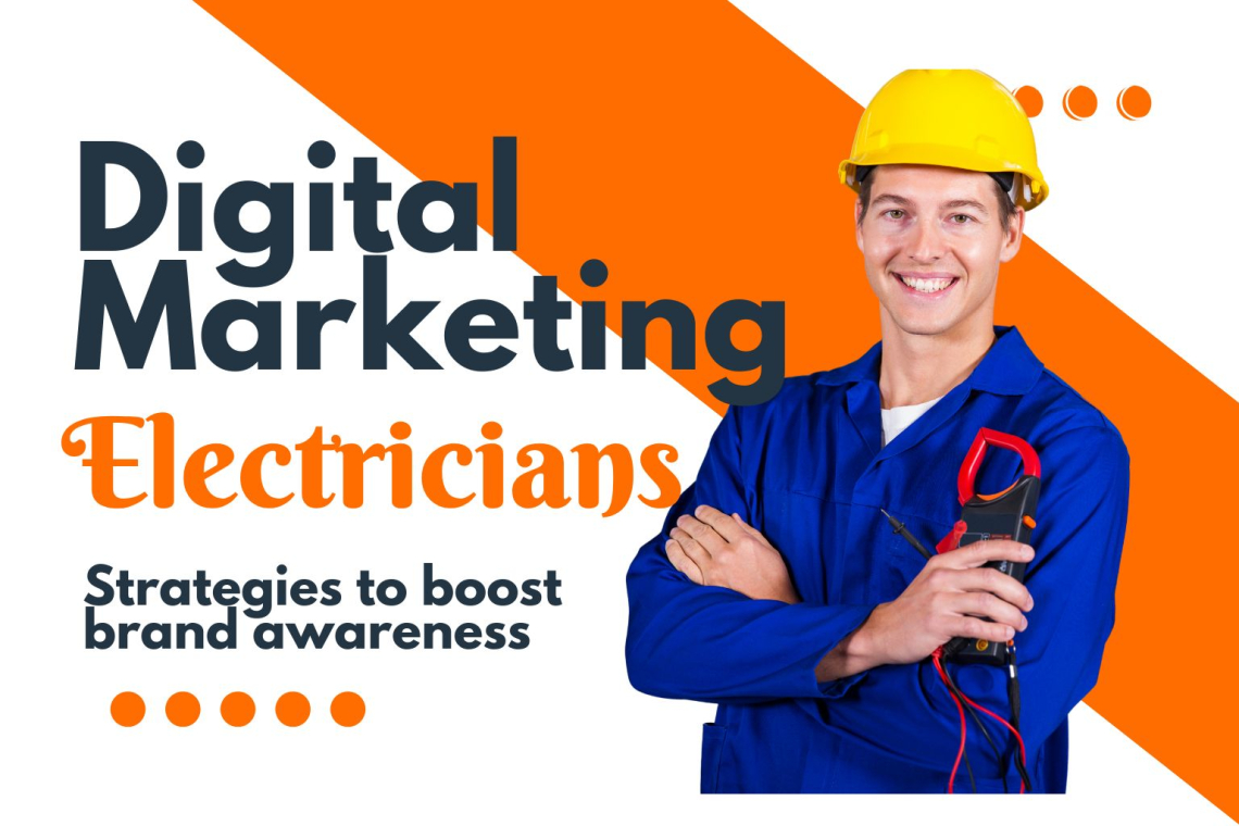 Electrician Digital Marketing Strategies (2025 Guide)